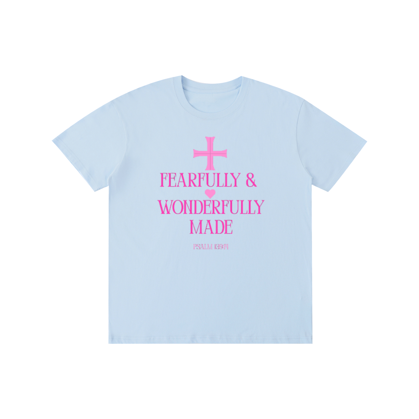 Fearfully & Wonderfully Made T-Shirt